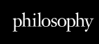 philosophy